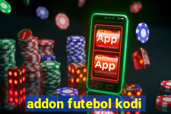 addon futebol kodi